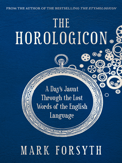 Title details for The Horologicon by Mark Forsyth - Wait list